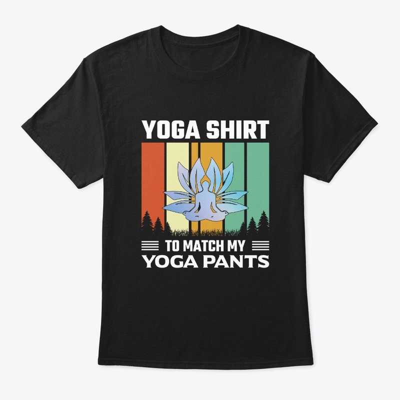 Yoga Shirt to Match My Yoga Pants