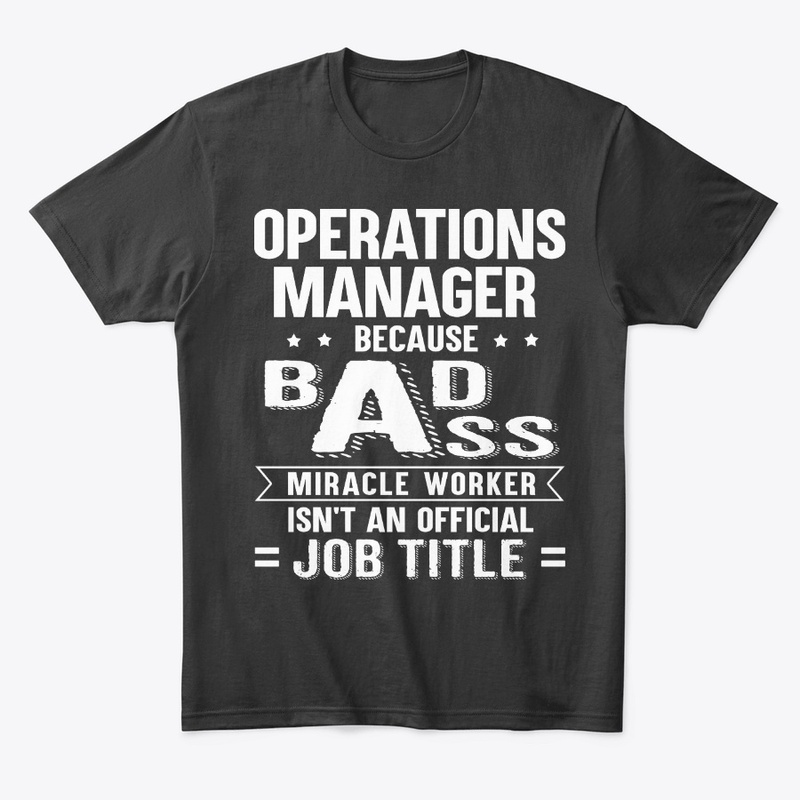Operations Manager Gift Miracle Worker