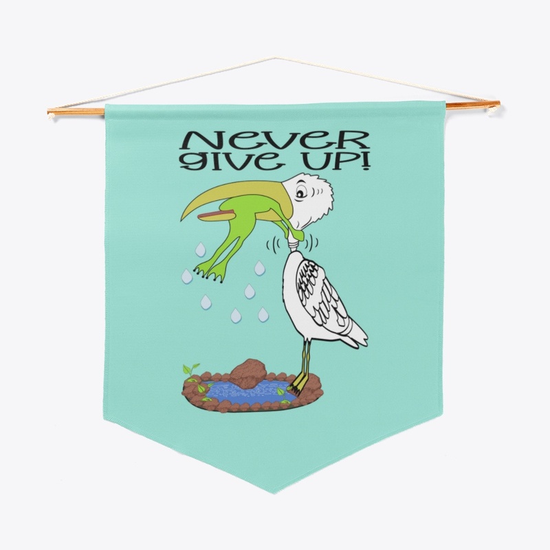 Never Give Up