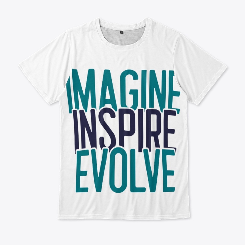 IMAGINE. INSPIRE. EVOLVE.