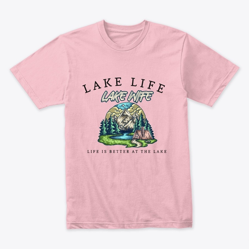 LAKE LIFE, LAKE WIFE