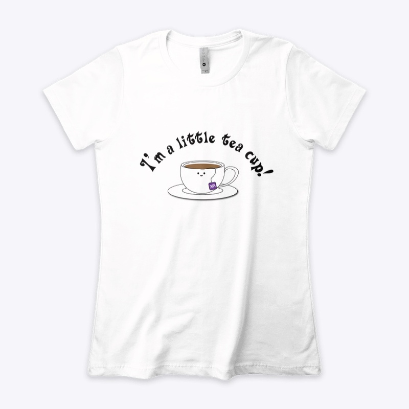 I'm a Little Teacup