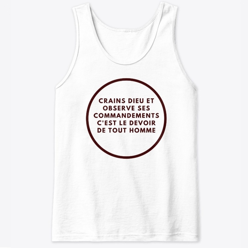Craindre Dieu, observe ses commandements