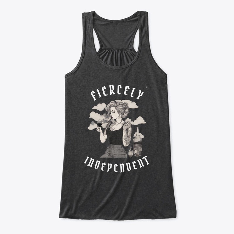 fiercly independent