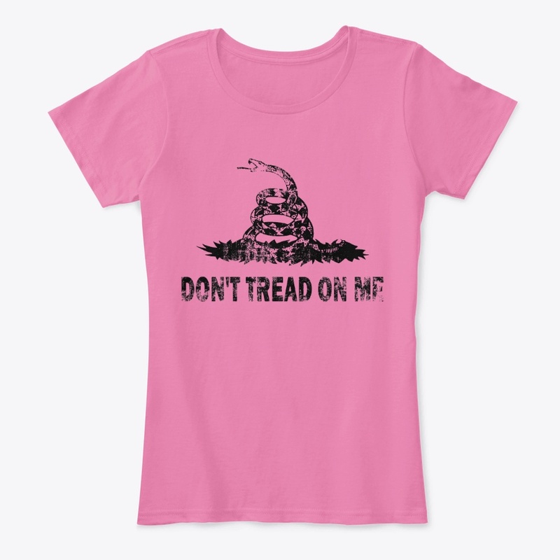 Don't Tread On Me Womans T-Shirt Patriot
