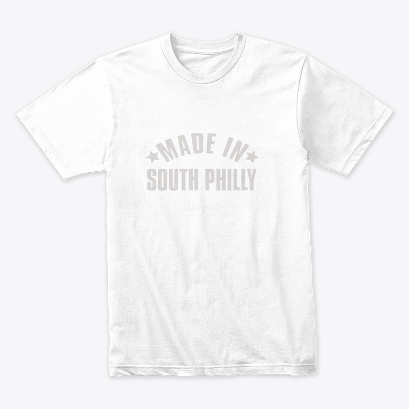 MADE IN SOUTH PHILLY