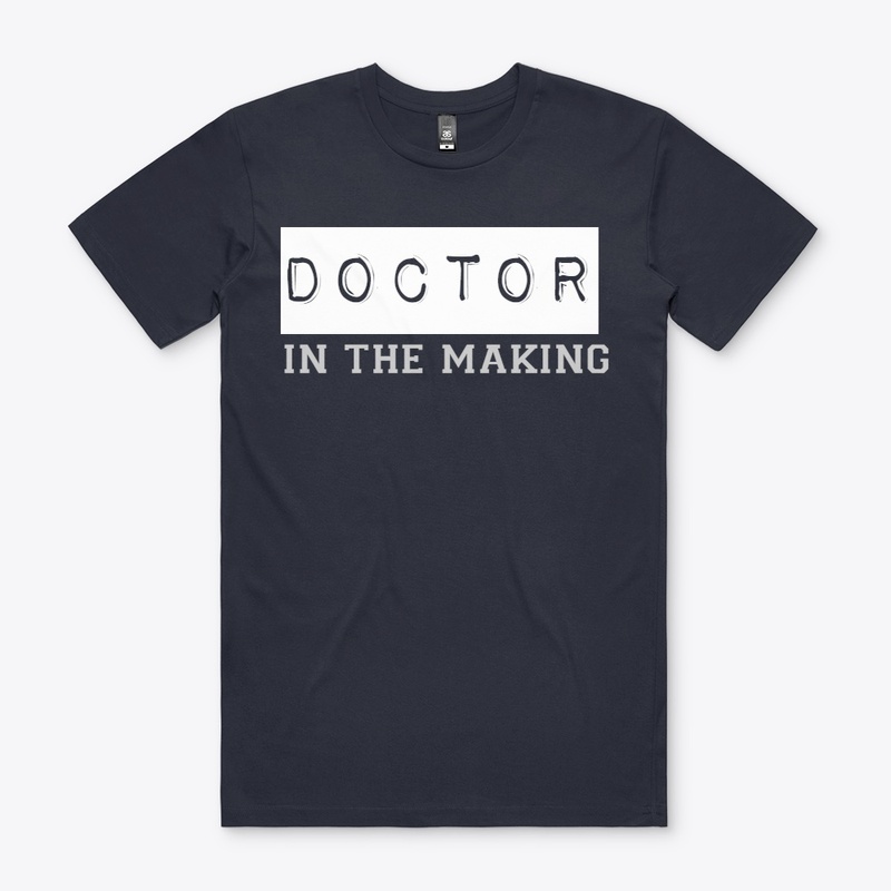 Doctor in the making T-Shirt
