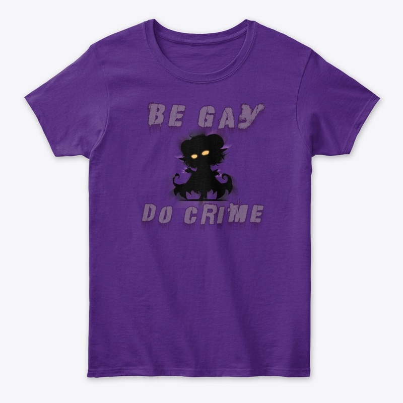 Be Gay, Do Crime