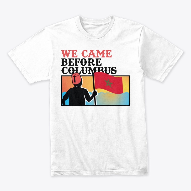 WE CAME BEFORE COLUMBUS