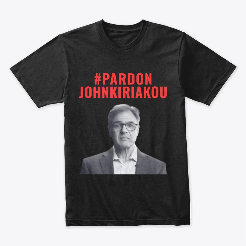 #PardonJohnKiriakou Shirt