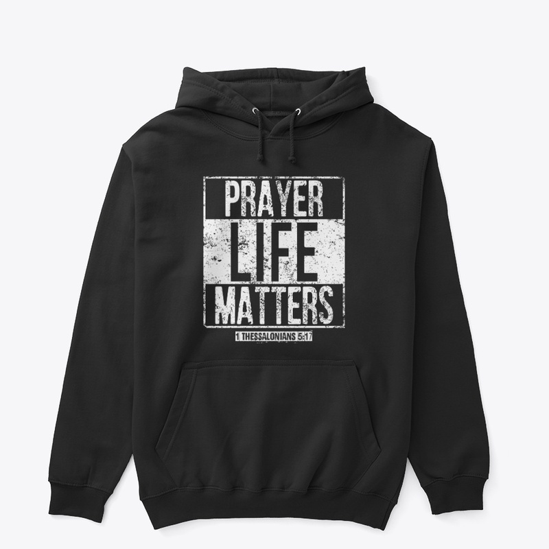 PRAYER LIFE MATTERS