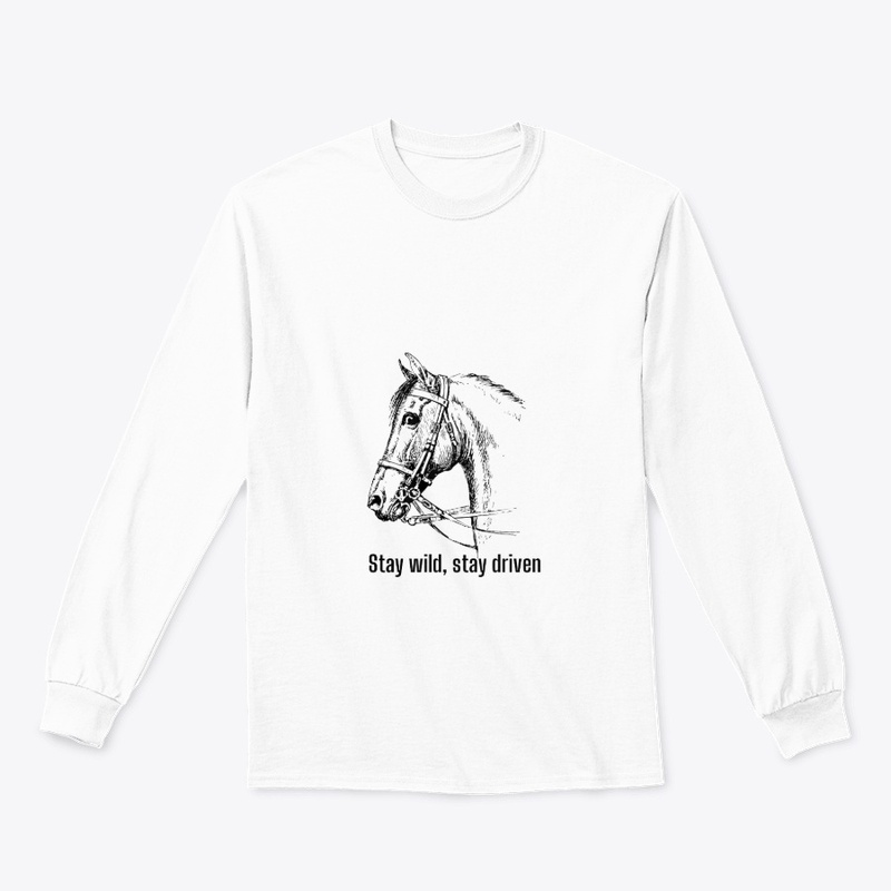 Stay wild, stay driven    
