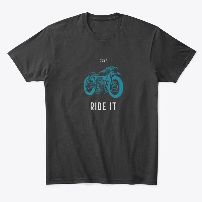 Just Ride It