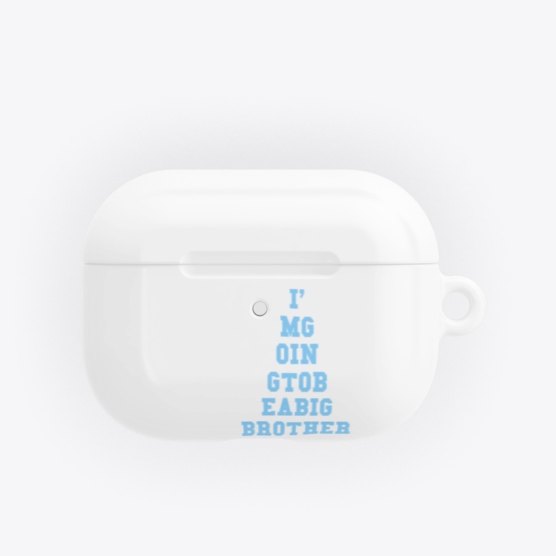 I'm Going To Be A Big Brother Design 2