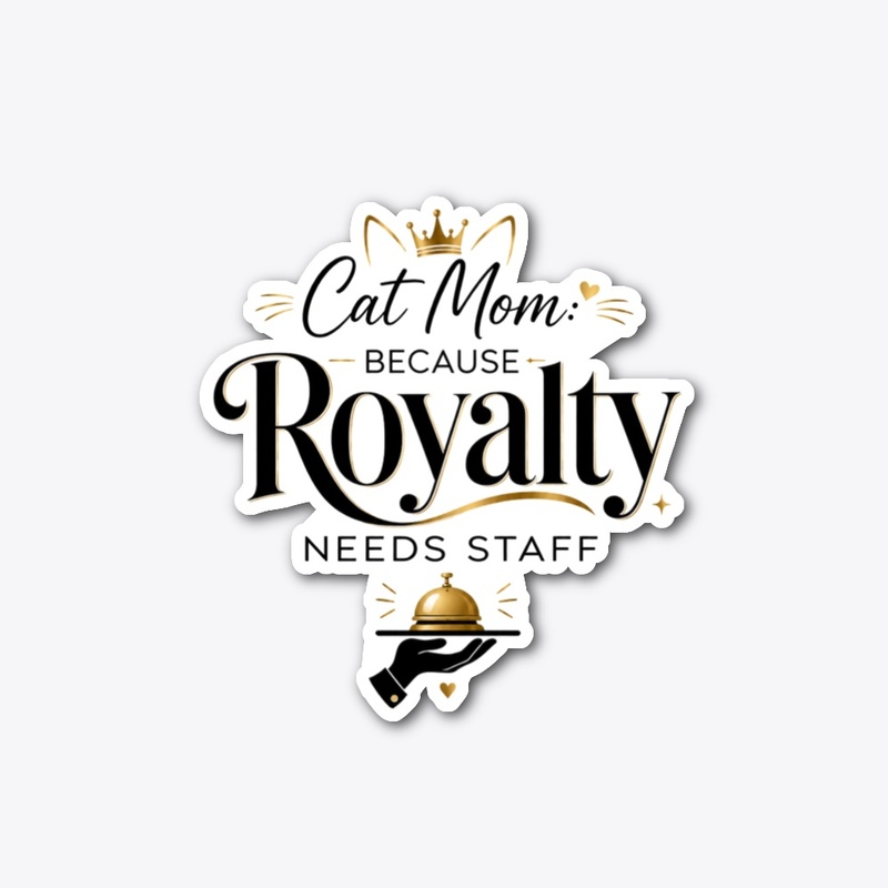 Cat Royalty Gift Design