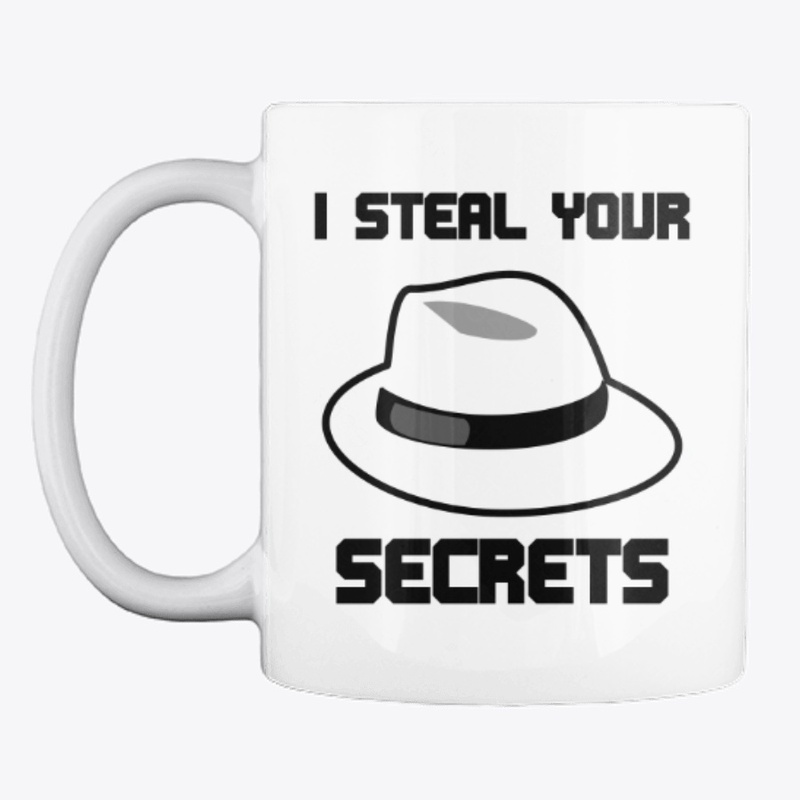 I steal your secrets white hat hacker