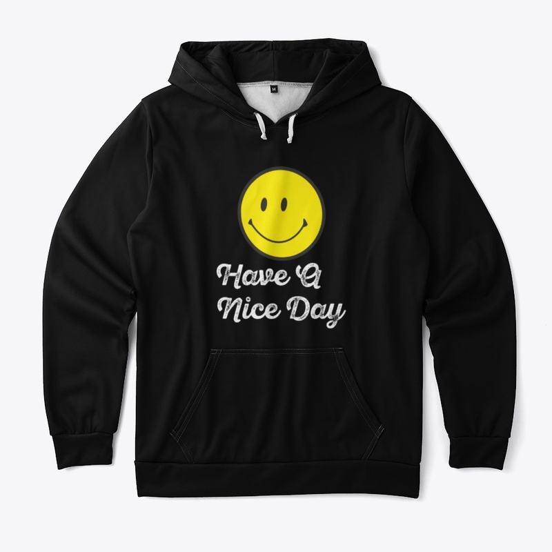 Have A Nice Day