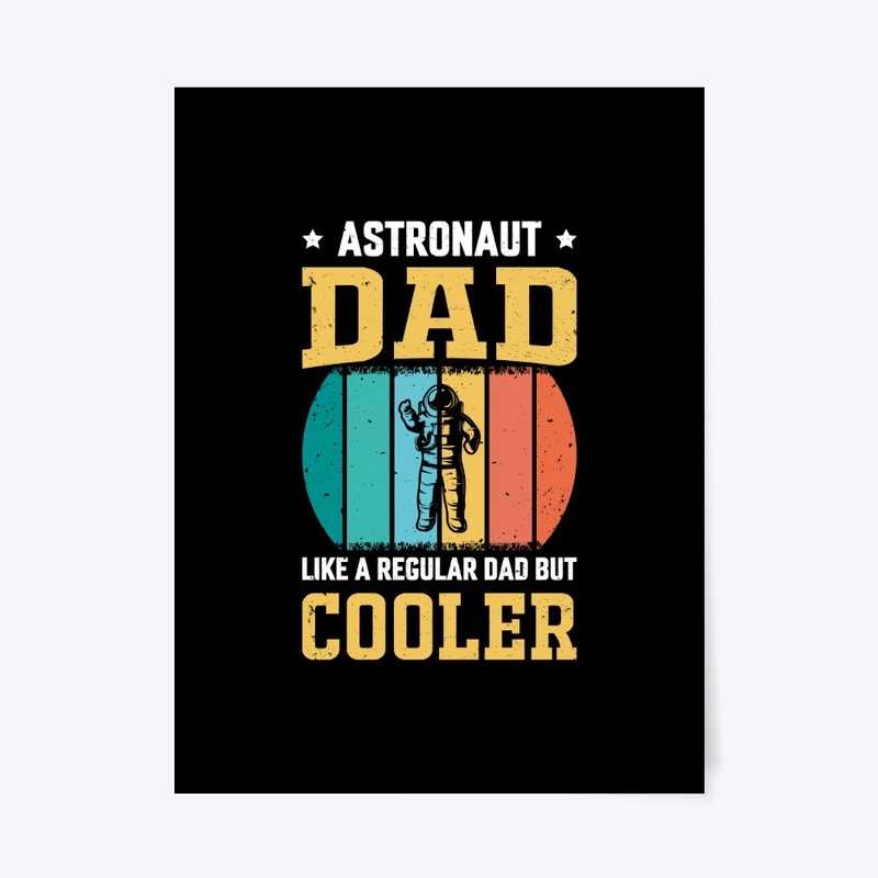 Astronaut Dad T-Shirt Design