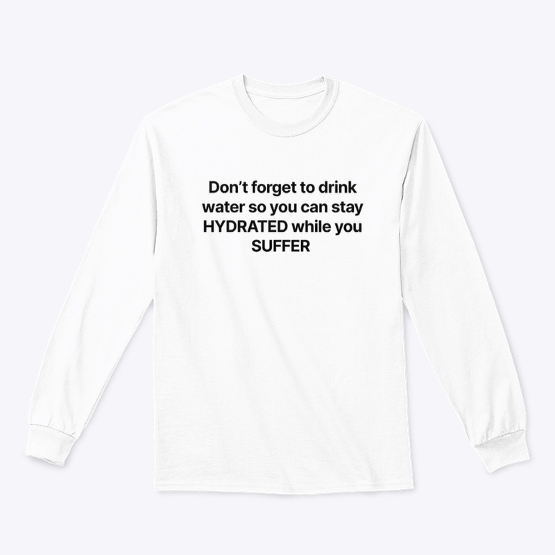 DRINK WATER