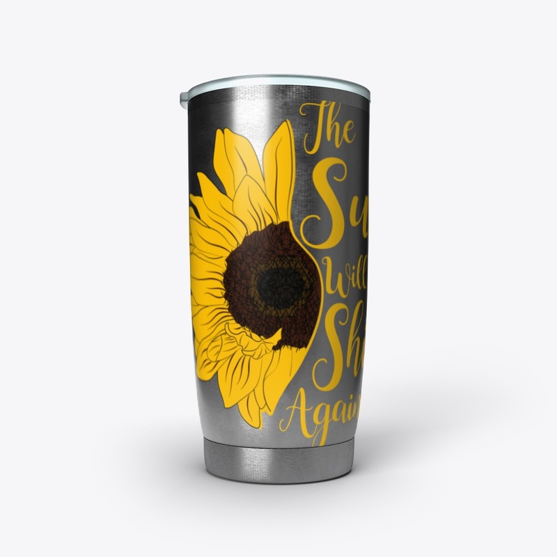The sun will shine again