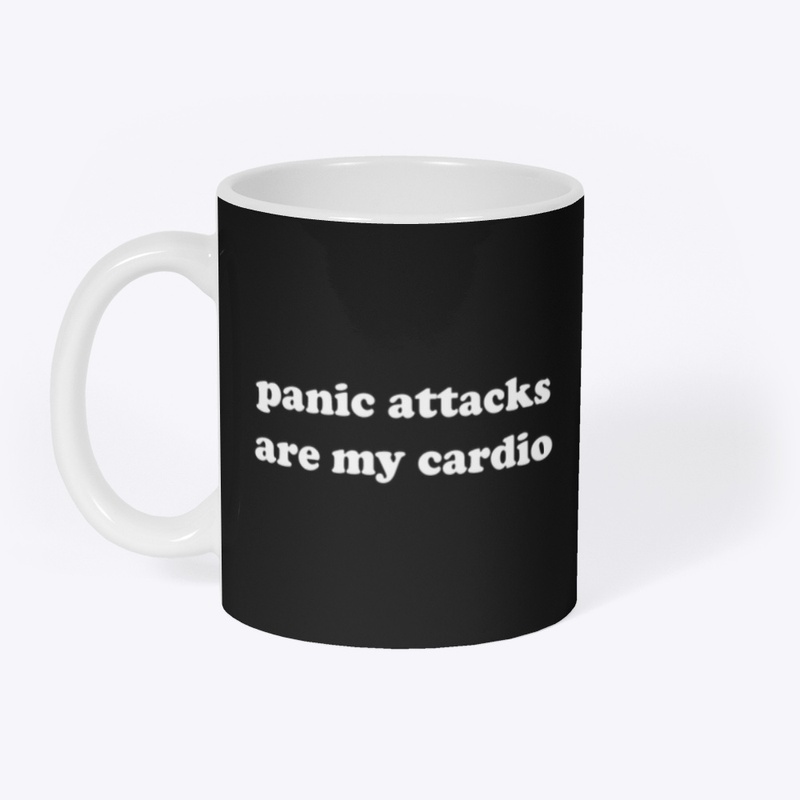 panic attacks are my cardio