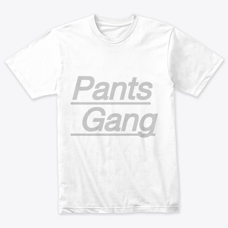 Pants gang