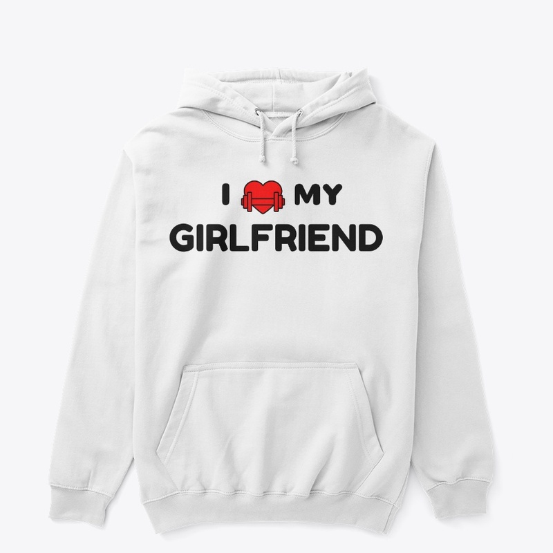 I love my girlfriend (gym)