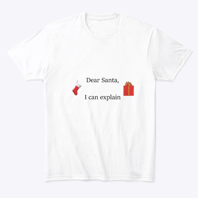 Dear Santa, I can explain...