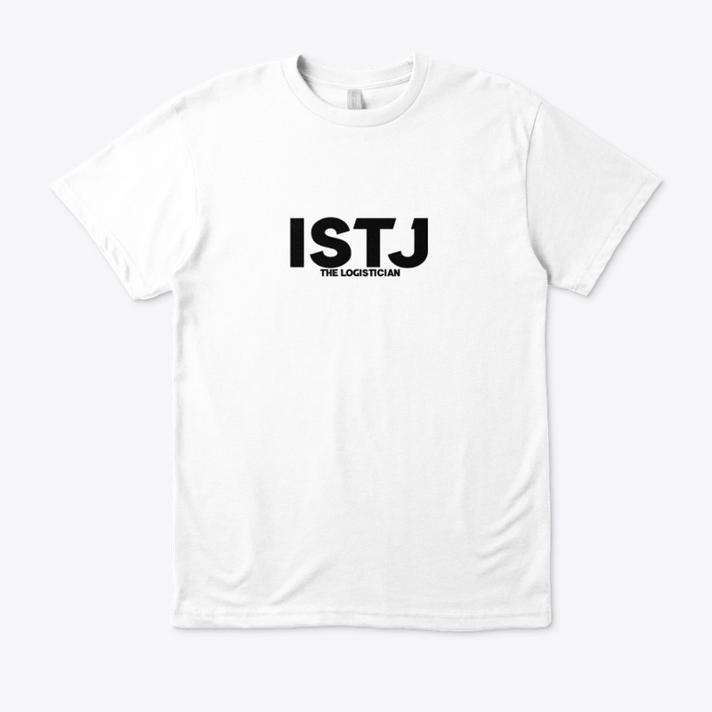 ISTJ - THE LOGISTICIAN T-SHIRT