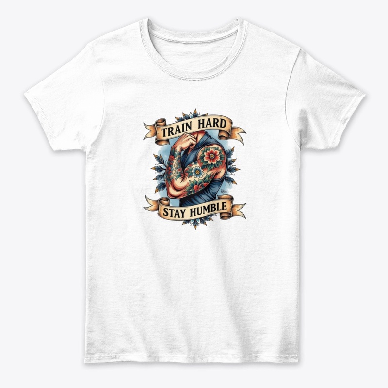 Train Hard Stay Humble T-Shirt