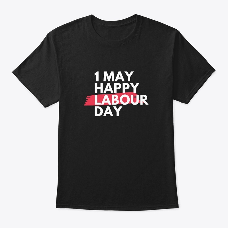 Wear Your Support: Labour Day 2023