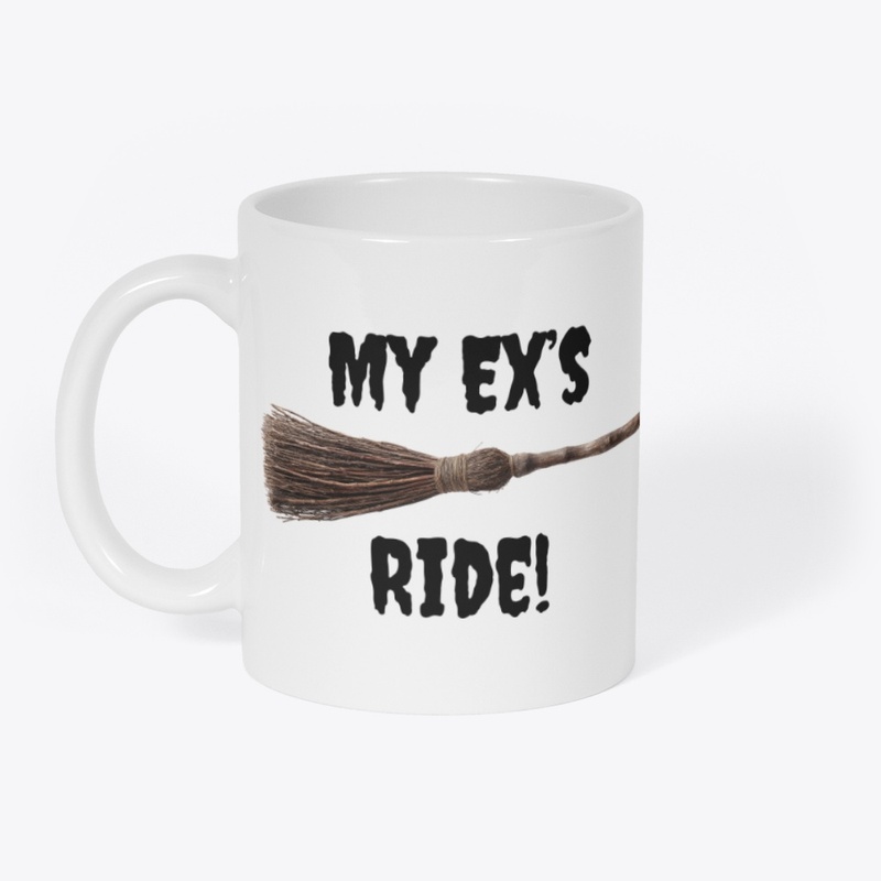 My Ex's Ride Mug