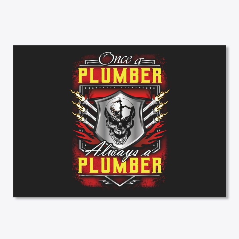 Once a Plumber Hoodie