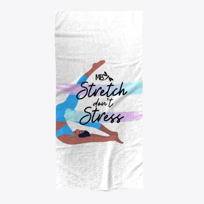 Stretch don't Stress