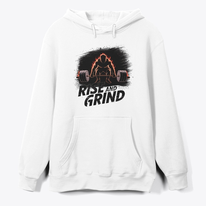 Rise and Grind – fitness motivation