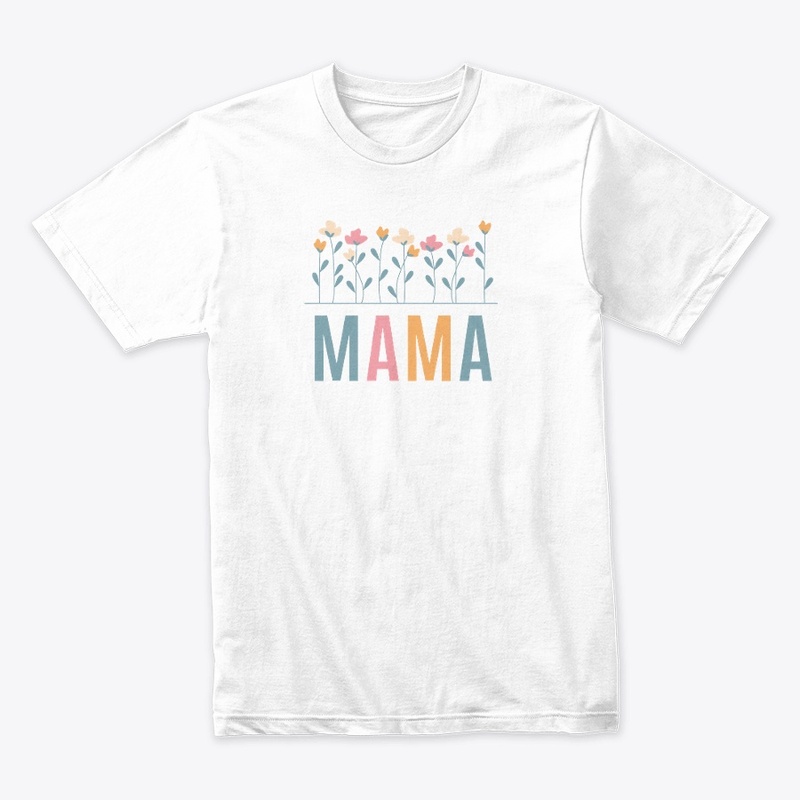 mama shirt