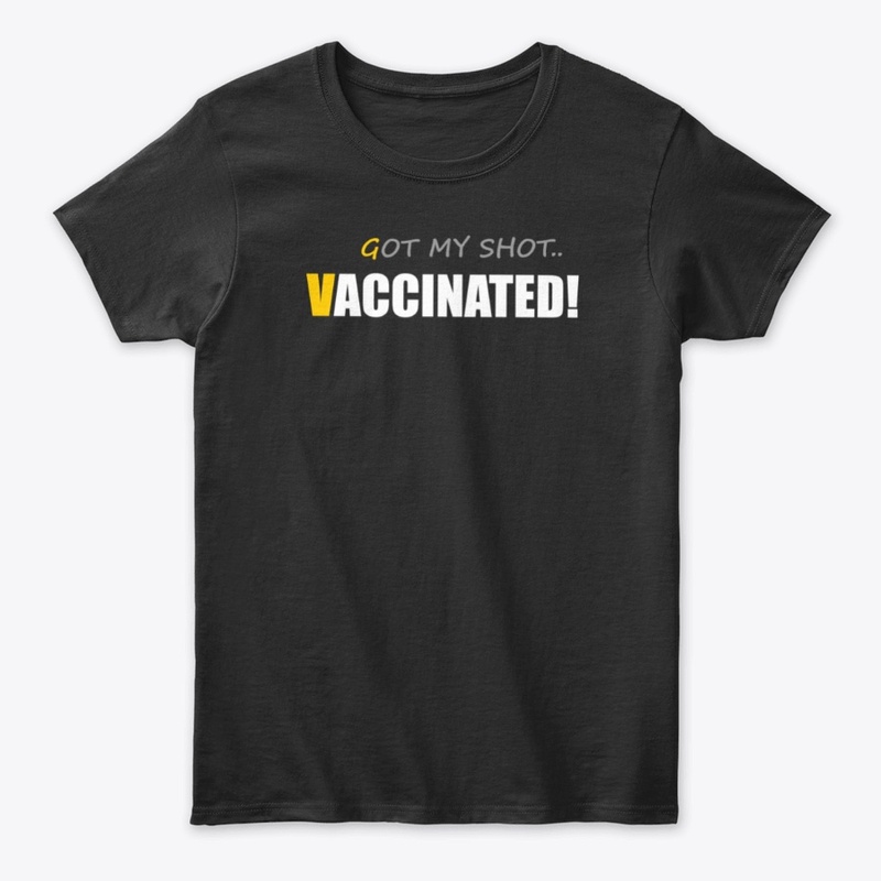 got my shot vaccinated