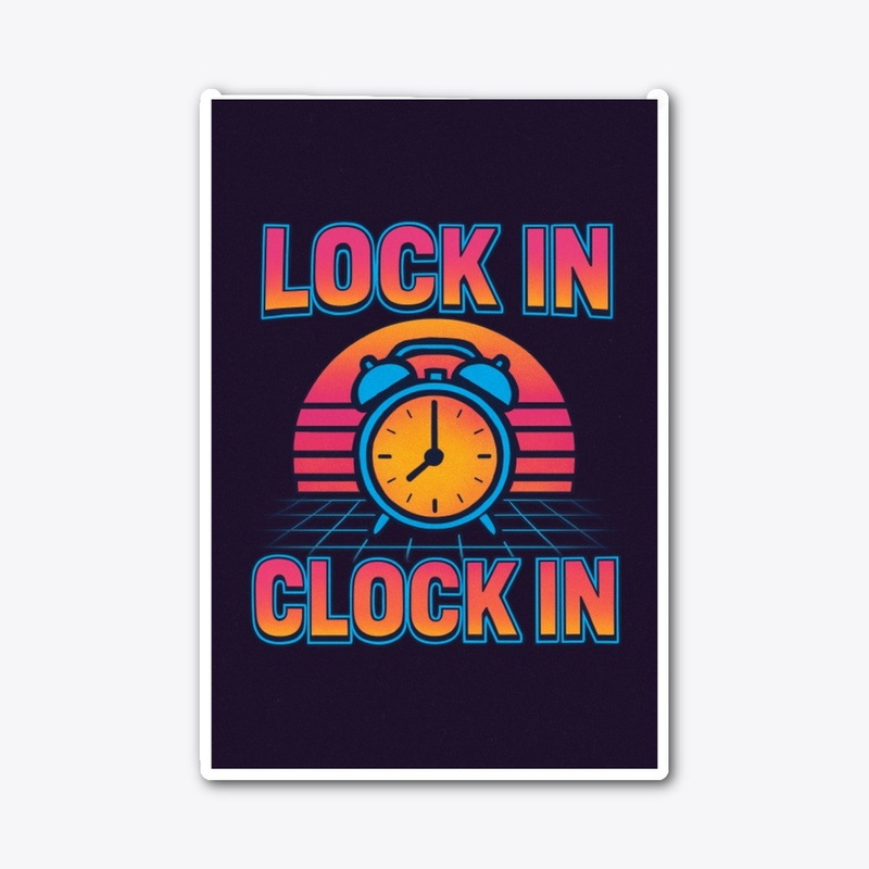 Just Lock In