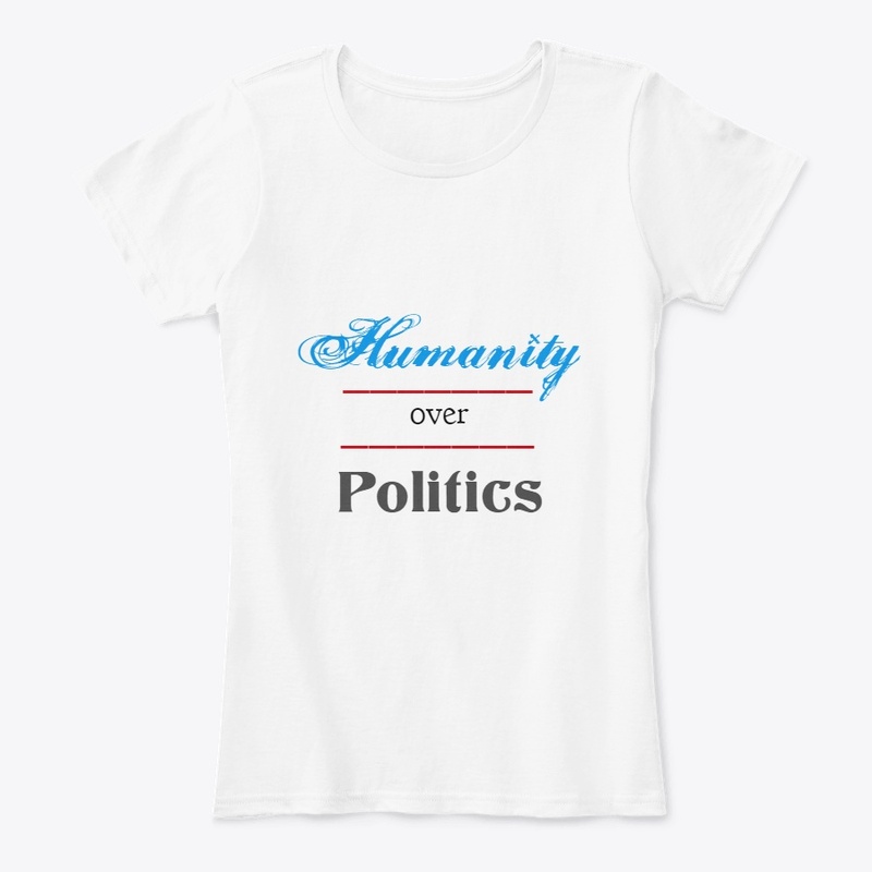 Humanity Over Politics