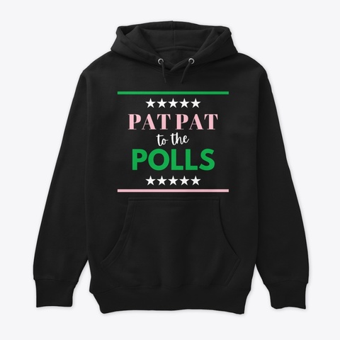Pat Pat To The Polls (Black) Black T-Shirt Front