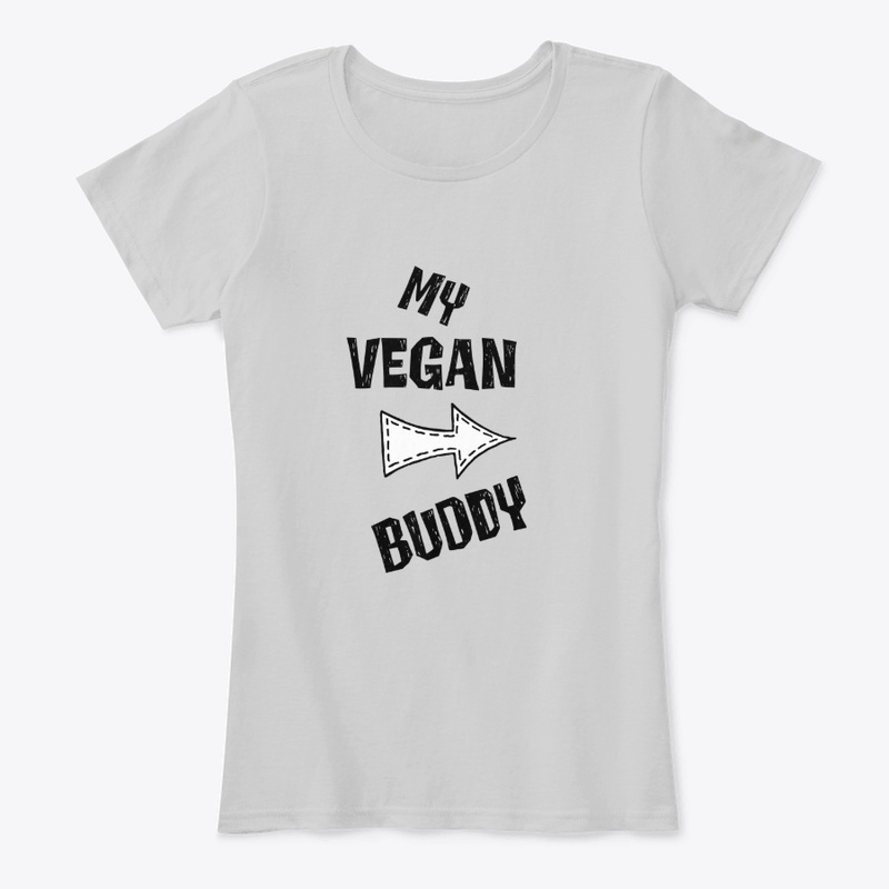 My Vegan Buddy Shirt Funny Cute Gift
