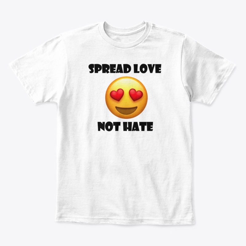 Spread Love Not Hate Eye Heart Emoji 1