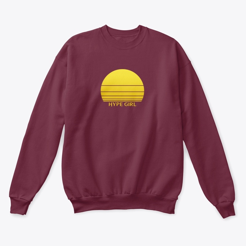 HYPE GIRL Crew Neck