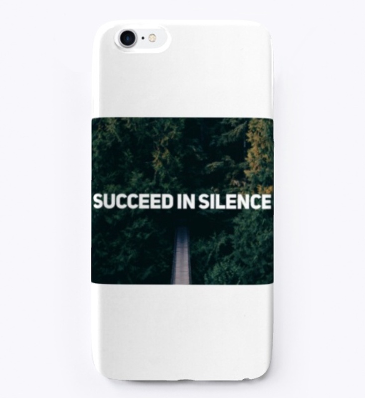 SUCCEED IN SILENCE