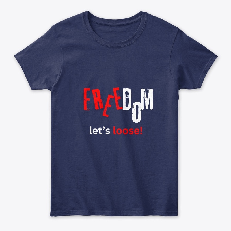 Freedom. Let's loose!