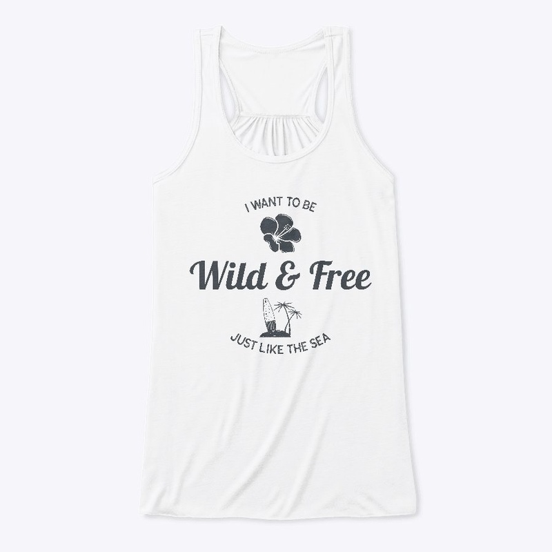 Wild and free