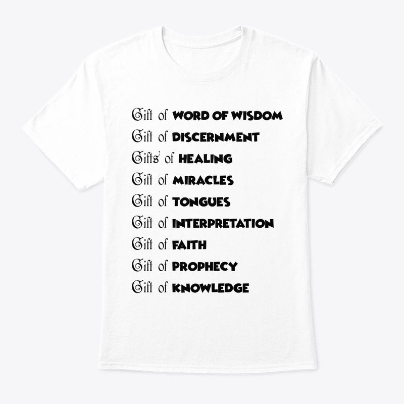 Gifts of the Spirit T-shirt