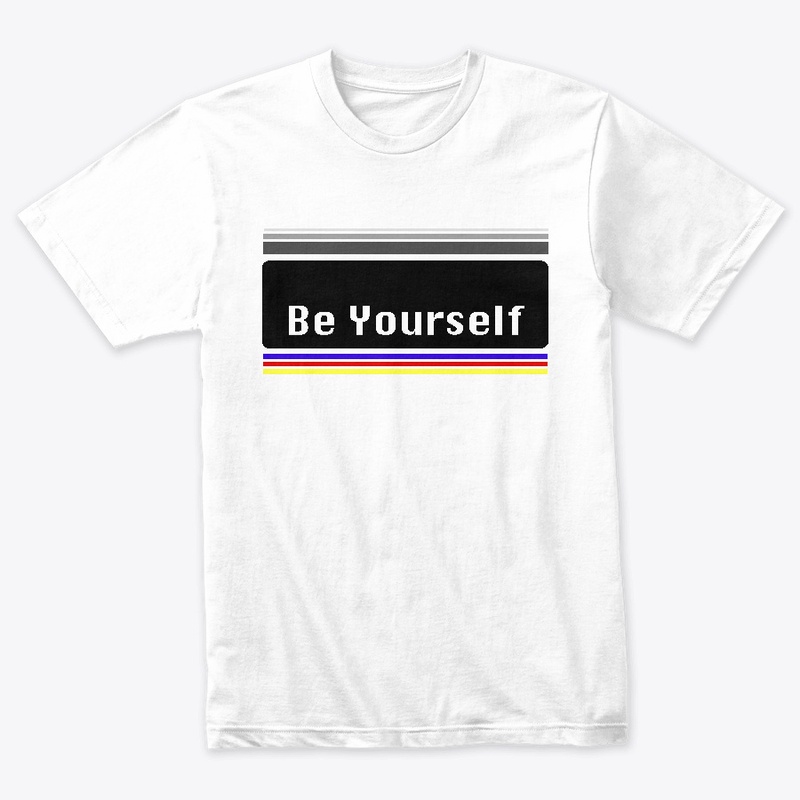 Be Yourself