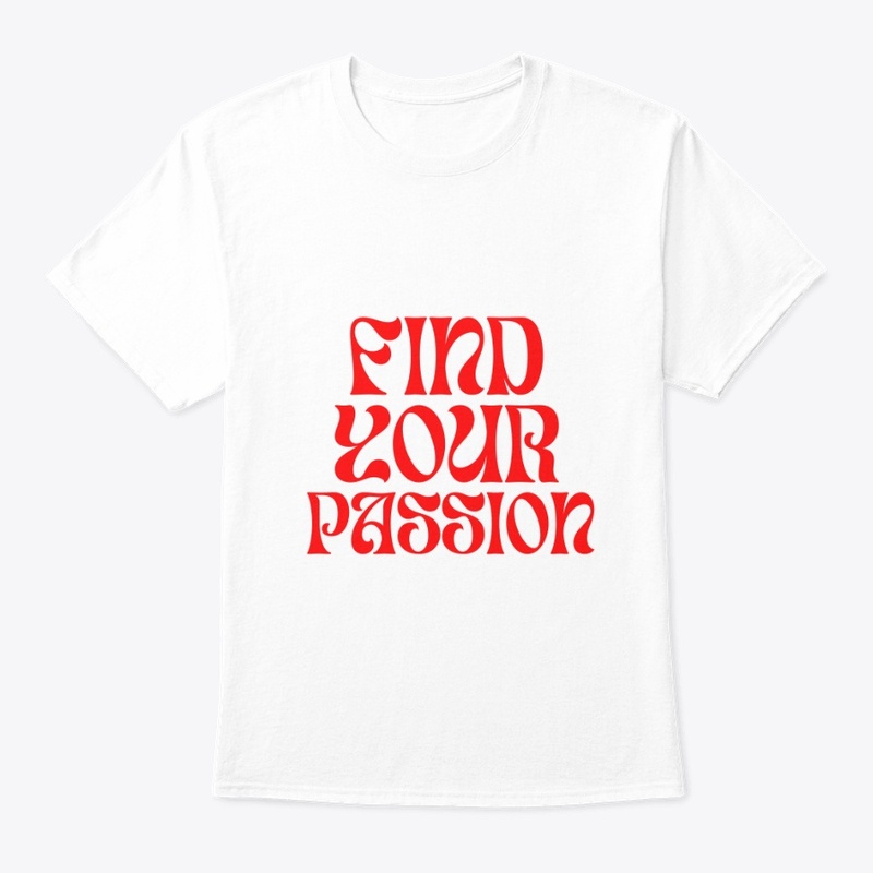 FIND YOUR PASSION