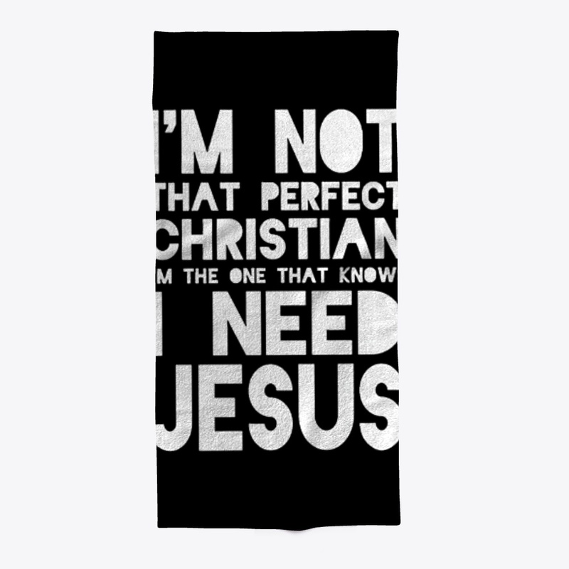 I NEED JESUS T3